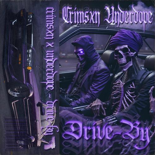 Drive-By (feat. Underdope) [Explicit]