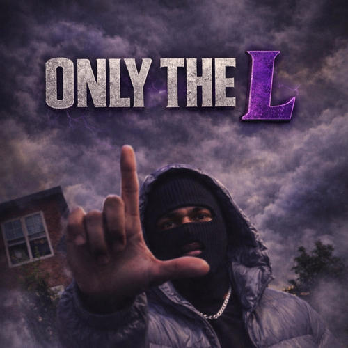 Only The L (Explicit)