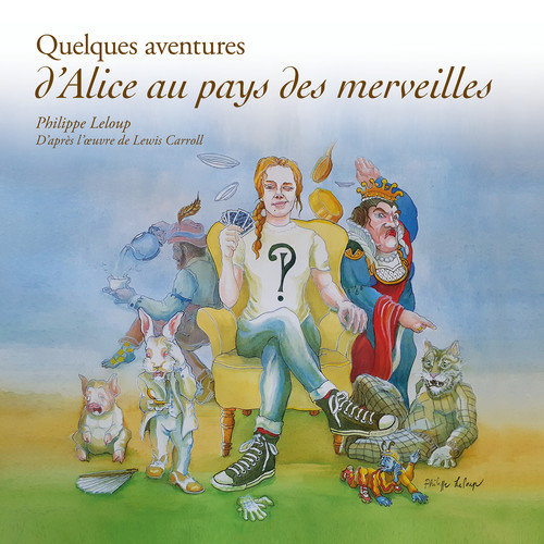 Quelques Aventures d'Alice aux Pays des Merveilles