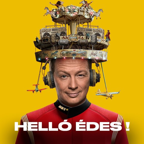 Hello Édes! (Live, Budapest Arena 2025)