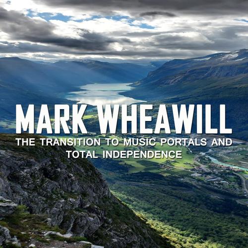 The Transition To Music Portals And Total Independence