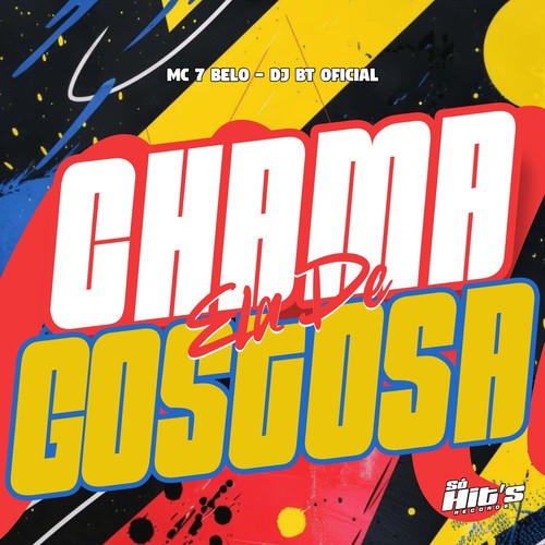 Chama Ela de Gostosa (Explicit)