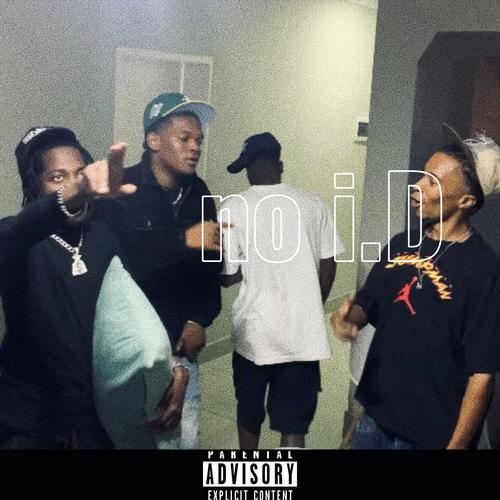no i.D (feat. Horus Dem Bad, Em EL & 60 Grams) [Explicit]