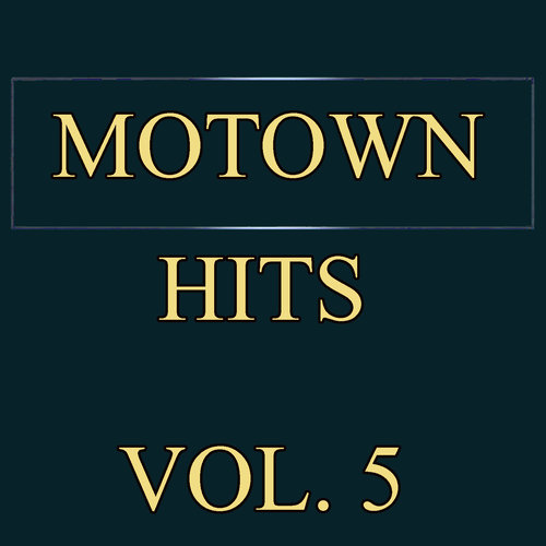 Motown Hits, Vol. 5