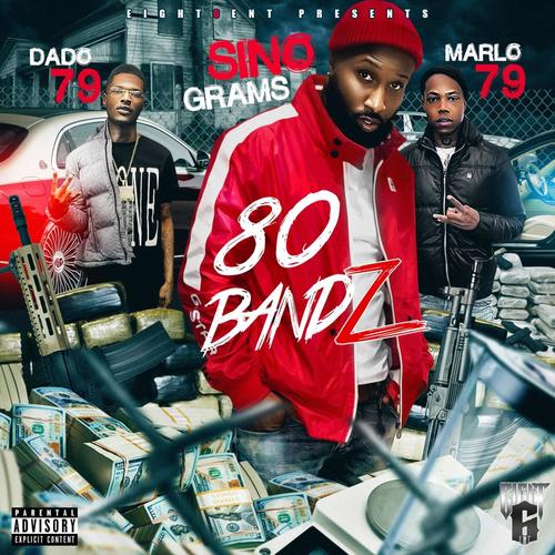 80 Bandz (feat. Marlo79 & Dado79) [Explicit]