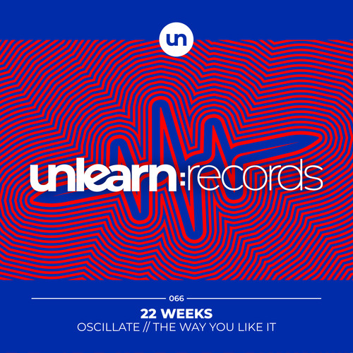 Oscillate / The Way You Like It