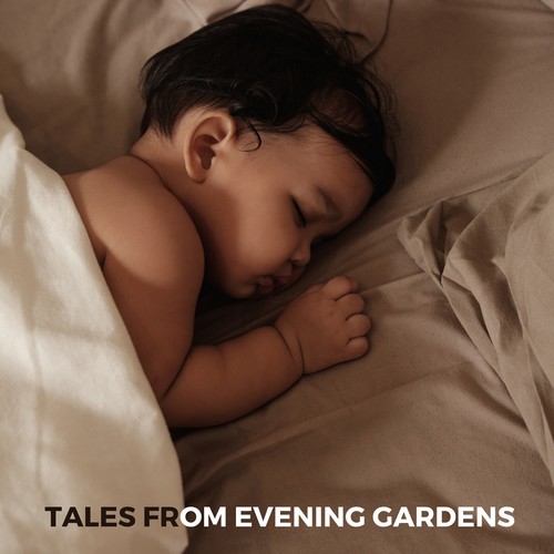 Tales from Evening Gardens