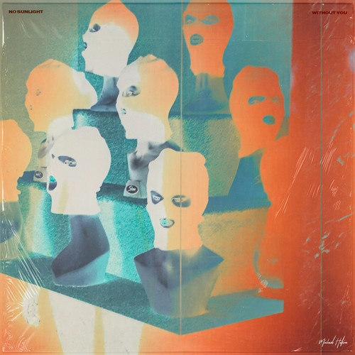 No Sunlight Without You (Explicit)