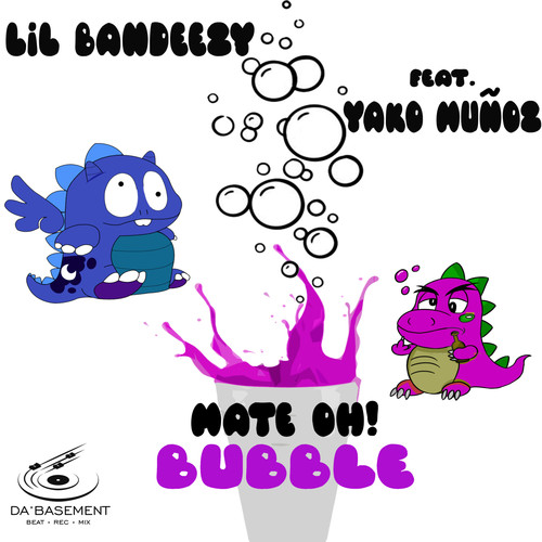 Bubble (Remasterizado 2022) [Explicit]