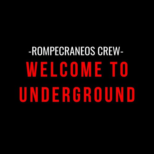 Welcome to Underground
