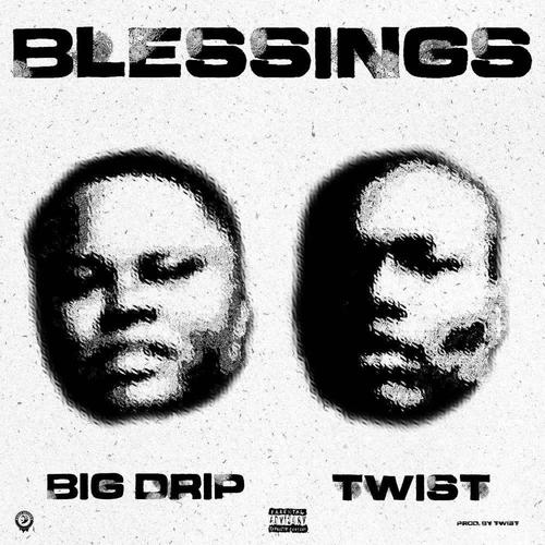Blessings (feat. Twist)