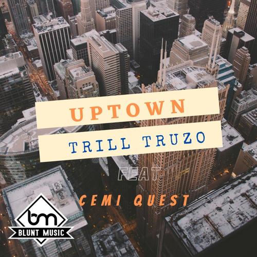 Uptown (feat. Cemi Quest)