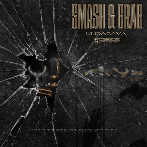 Smash & Grab (Explicit)