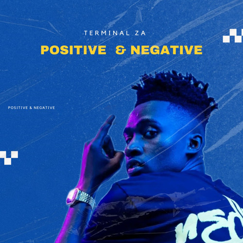 Positive & Negative