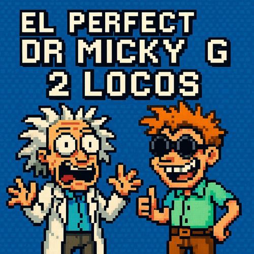 2 Locos (feat. Micky Haze) [Explicit]