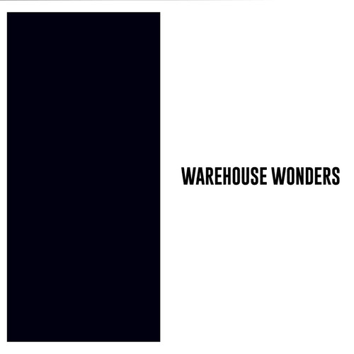 WAREHOUSE WONDERS