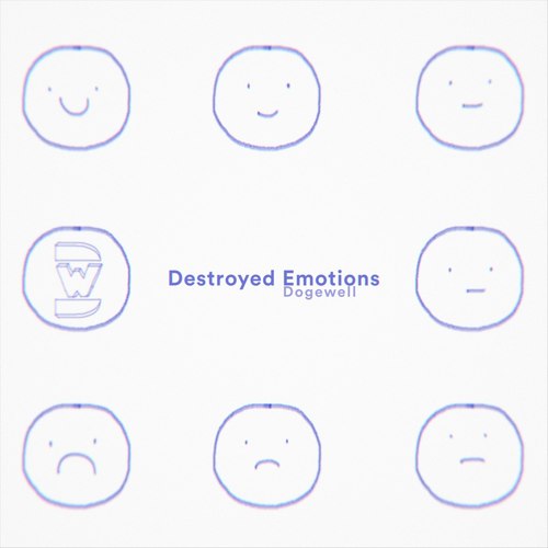 Destroyed Emotions