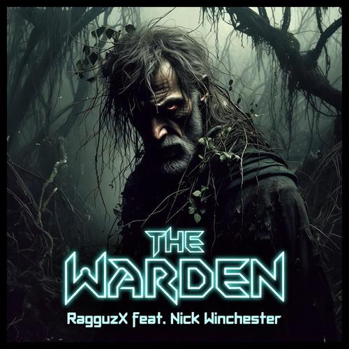The Warden (feat. Nick Winchester)