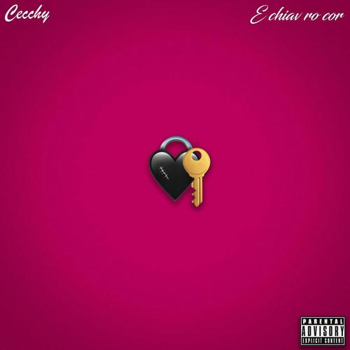 E chiav ro cor (Explicit)