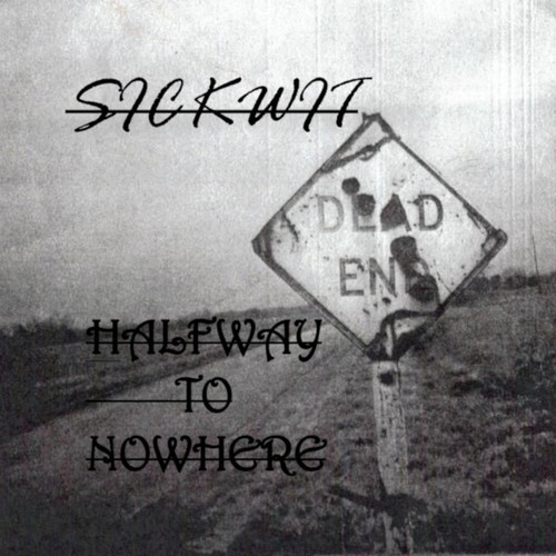 Halfway To Nowhere (Explicit)
