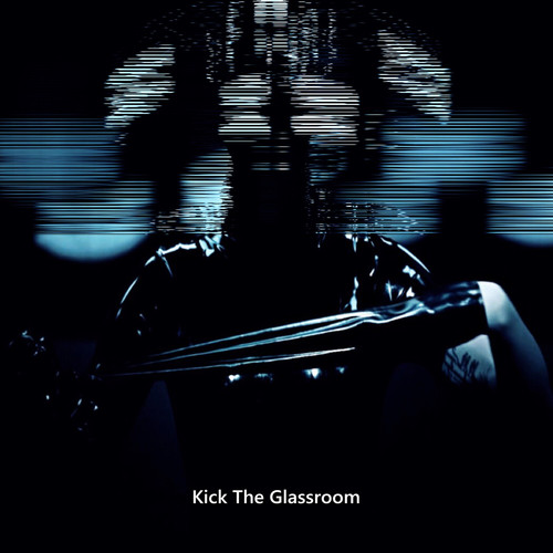 Kick The Glassroom