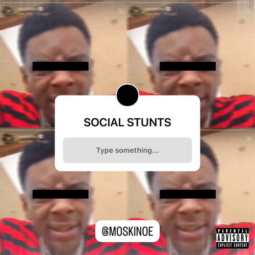 SOCIAL STUNTS (Explicit)