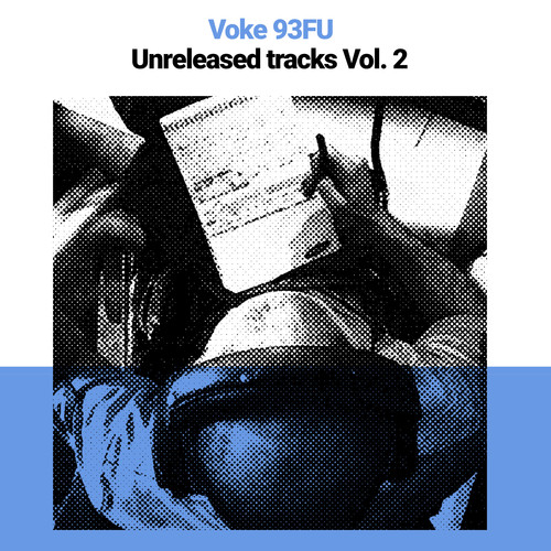 Unreleased Tracks (Vol. 2) [Explicit]