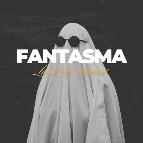 Fantasma