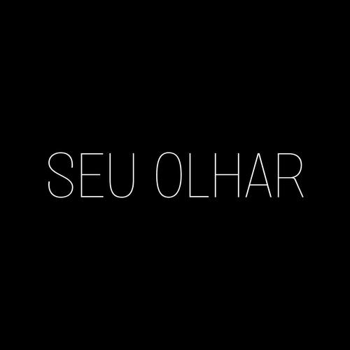 Seu Olhar
