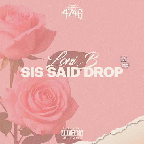 Sis Said Drop (Explicit)