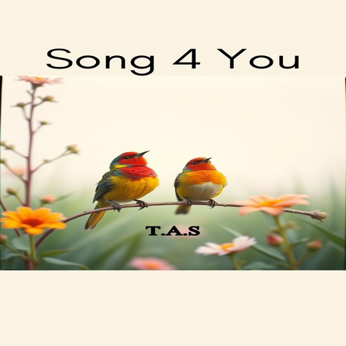 Song 4 You