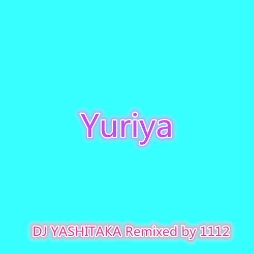 Yuriya remix