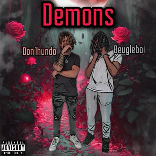 Demons (feat. beugleboi) [Explicit]