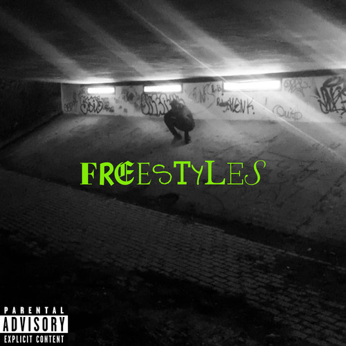 FREESTYLES (Vol. 1) [Explicit]