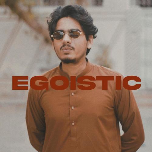 Egoistic