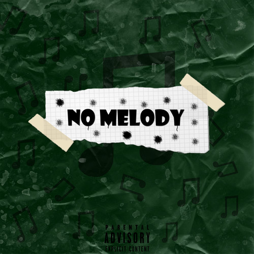 No Melody (Explicit)