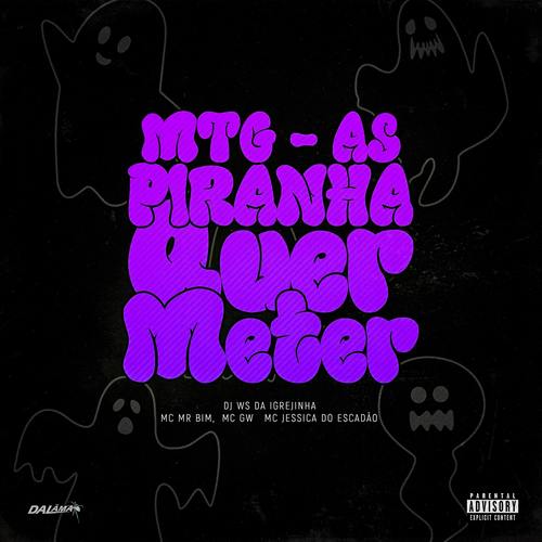 Mtg As Piranha Quer Meter (Explicit)