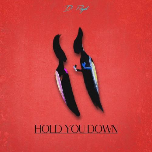 Hold You Down