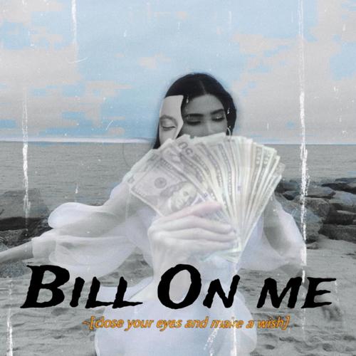 Bill on me (feat. Kenny) [Explicit]