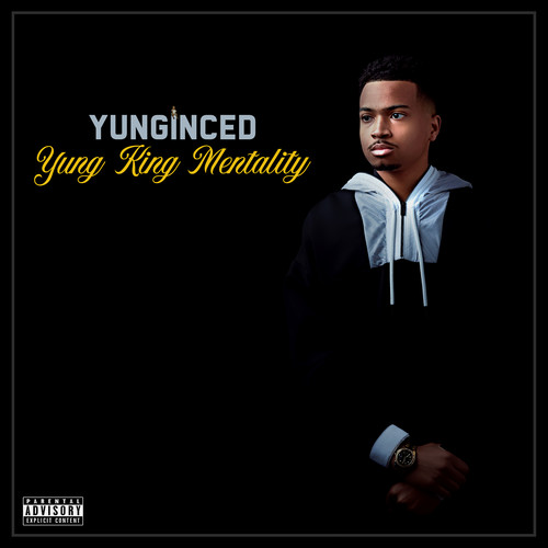 Yung King Mentality (Explicit)