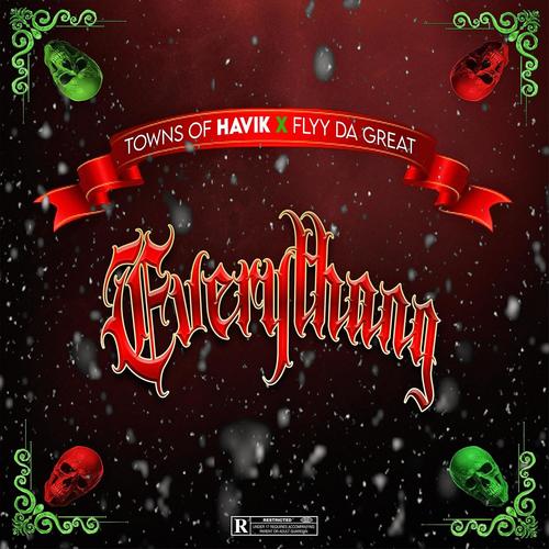 Everythang (feat. Flyy Da Great) [Explicit]