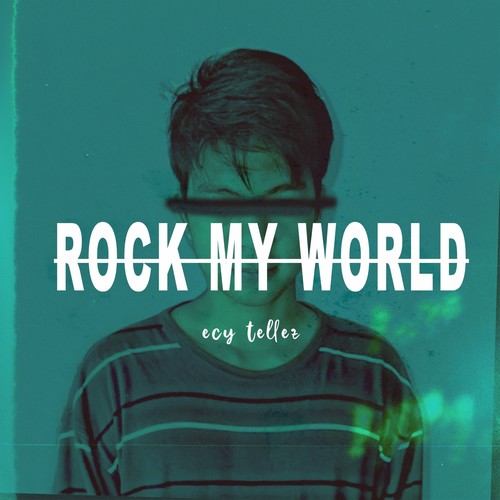 Rock My World