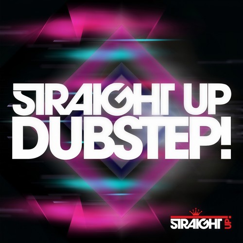 Straight Up Dubstep!