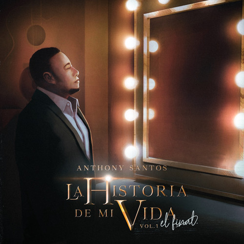 La Historia De Mi Vida: El Final, Vol. 1
