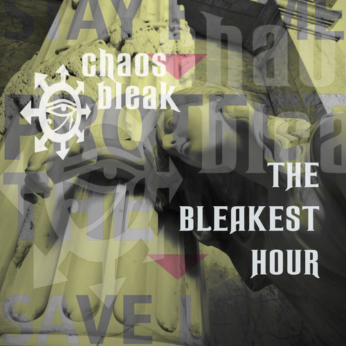 The Bleakest Hour