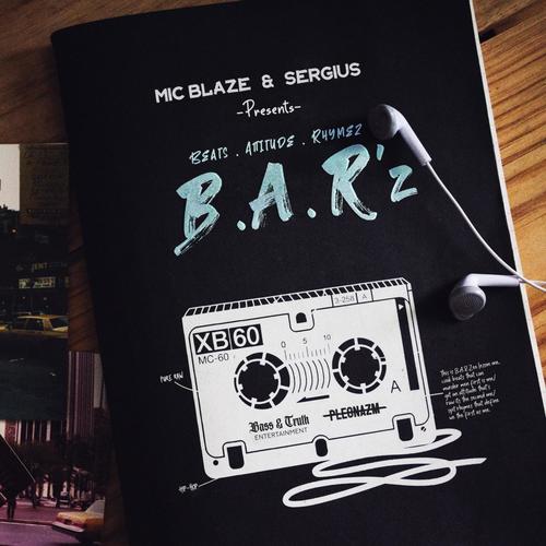 Beats, Attitude, Rhymez (B.A.R'z)