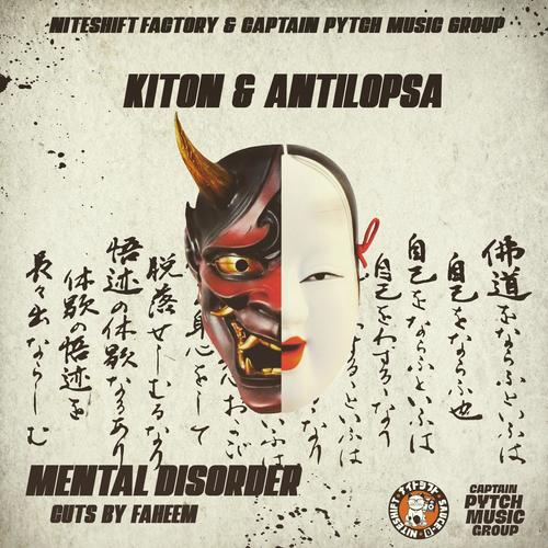 MENTAL DISORDER (feat. Antilopsa, Faheem & Niteshift Factory)