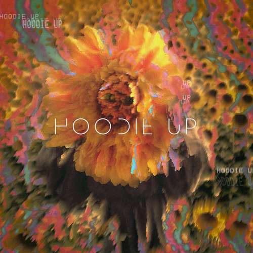 Hoodie Up (Explicit)