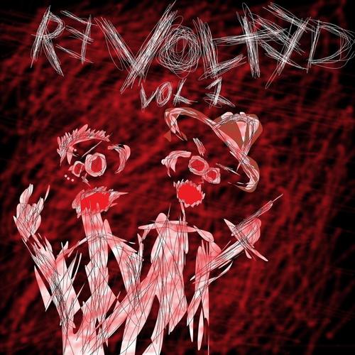 Revolted, Vol. 1 (Explicit)