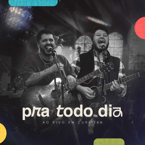 Pra Todo Dia (Ao Vivo)